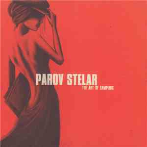 Parov Stelar - The Art Of Sampling download free