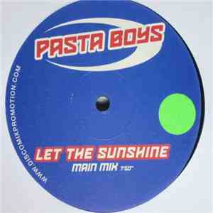 Pastaboys - Let The Sunshine download free