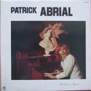 Patrick Abrial - Condamné Amour download free
