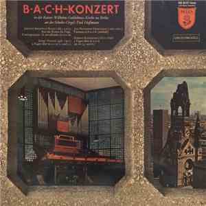 Paul Hoffmann  - B-A-C-H-Konzert download free