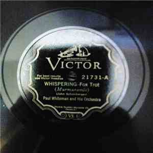 Paul Whiteman And His Orchestra - Whispering / The Japanese Sandman download free