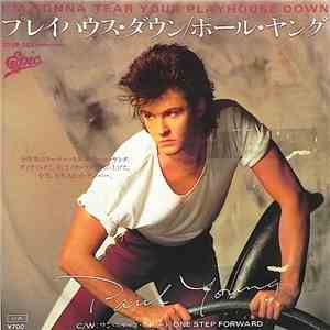 ポール・ヤング = Paul Young - プレイハウス・ダウン = I'm Gonna Tear Your Playhouse Down download free