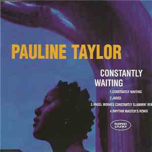 Pauline Taylor - Constantly Waiting download free