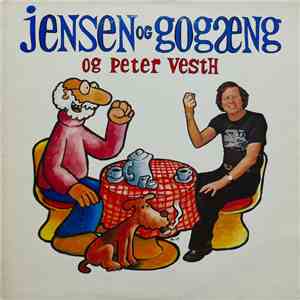 Peter Vesth - Jensen Og Gogæng Og Peter Vesth download free