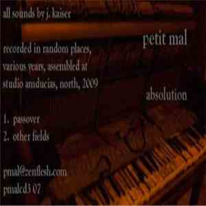 Petit Mal - Absolution download free