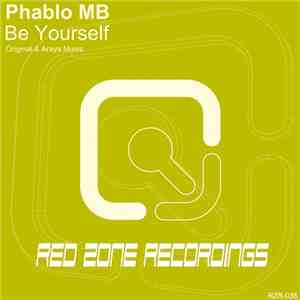 Phablo MB - Be Yourself download free