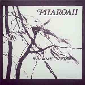 Pharoah Sanders - Pharoah download free