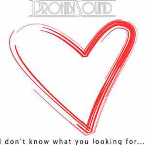 ProhibiSound - I Don't Know download free