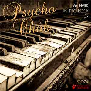 Psycho Chok - As Hard As The Rock EP download free