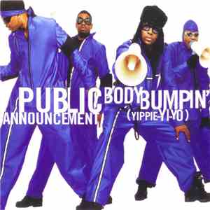 Public Announcement - Body Bumpin' Yippie-Yi-Yo download free