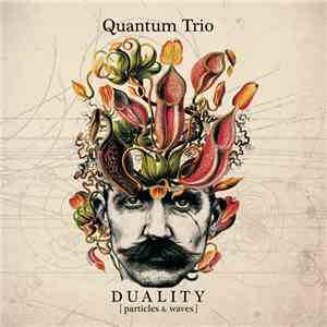 Quantum Trio - Duality: Particles & Waves download free