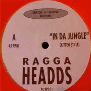 Ragga Headds - In Da Jungle / Never Forget download free