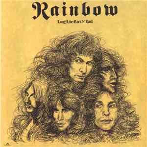 Rainbow - Long Live Rock 'N' Roll download free