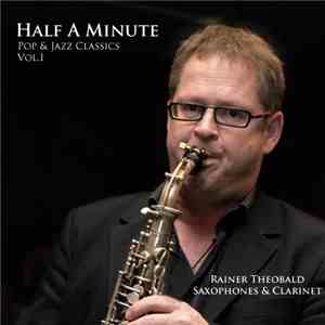Rainer Theobald - Half A Minute download mp3 flac