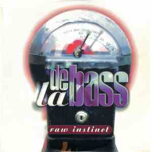 Raw Instinct - De La Bass download mp3 flac