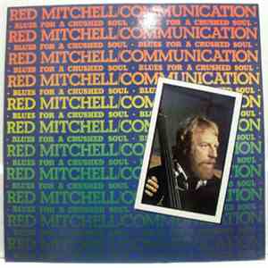 Red Mitchell / Communication  - Blues For A Crushed Soul download free
