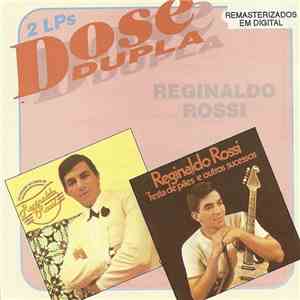 Reginaldo Rossi - 2 LPS Dose Dupla download free