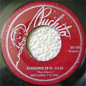 Rene Alvarez Y Su Conj. - Guaguanco En El Solar / Oriente download free