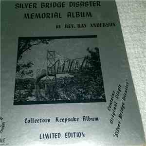 Rev. Ray Anderson - Silver Bridge Disaster Memorial Album download mp3 flac
