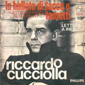 Riccardo Cucciolla - La Ballata Di Sacco E Vanzetti download free