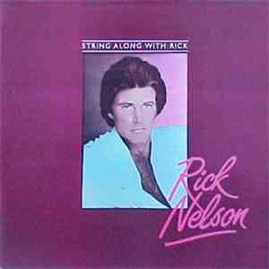 Rick Nelson - String Along With Rick download free