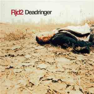 RJD2 - Deadringer download free