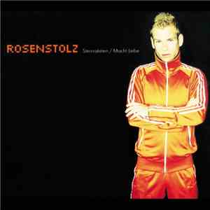 Rosenstolz - Sternraketen / Macht Liebe - CD 02 download mp3 flac