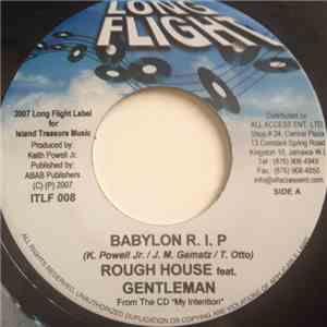 Rough House Feat. Gentleman / Keith Powell Jr. Rough House - Babylon R.I.P. / Back Together Again download free