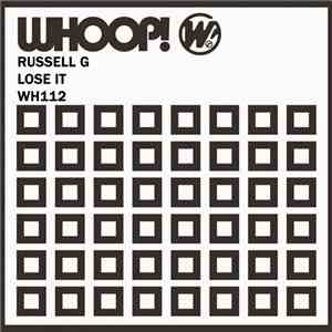 Russell G - Lose It download free