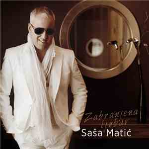 Saša Matić - Zabranjena Ljubav download free