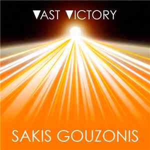 Sakis Gouzonis - Vast Victory download free