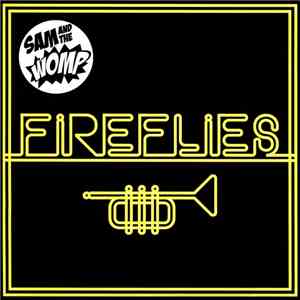 Sam And The Womp - Fireflies download free