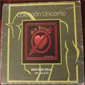 Santiago Feliú - Sin Julieta download free