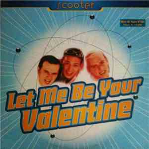 Scooter - Let Me Be Your Valentine download free