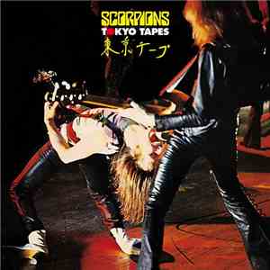 Scorpions - Tokyo Tapes download free