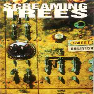 Screaming Trees - Sweet Oblivion download free