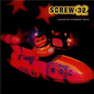 Screw 32 - Unresolved Childhood Issues download free