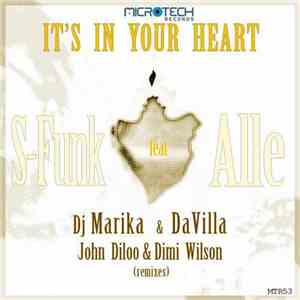 S-Funk & Alle  - It's In Your Heart download free
