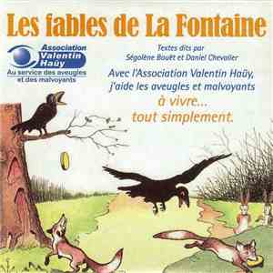 Ségolène Bouët, Daniel Chevalier - Les Fables De La Fontaine download free