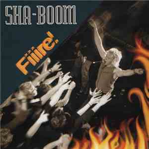 Sha-Boom - Fiiire! download free