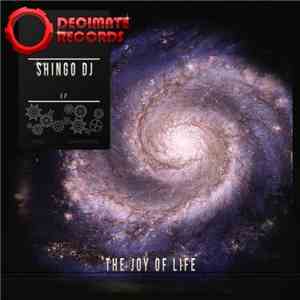 Shingo Dj - The Joy Of Life download free Shingo Dj - The Joy Of Life download mp3 flac