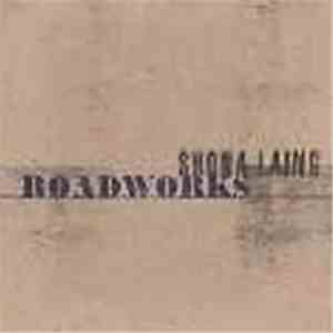 Shona Laing - Roadworks download free