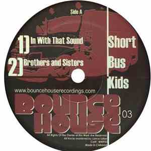 Short Bus Kids - In With That Sound EP download free
