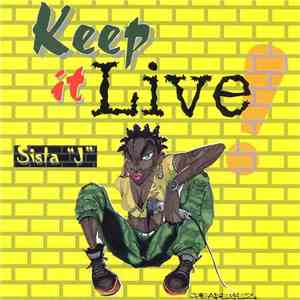 Sista J - Keep It Live download free