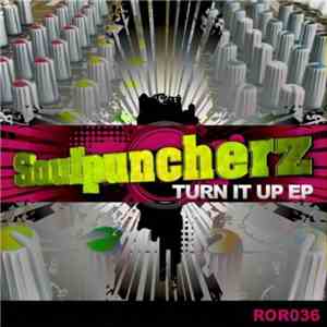 Soulpuncherz - Turn It Up EP download free