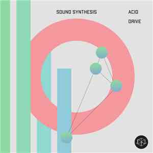 Sound Synthesis - Acid Drive download free