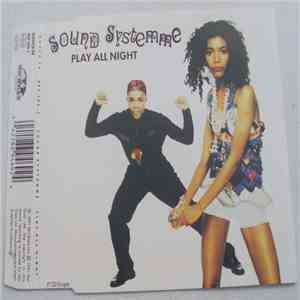 Sound Systemme - Play All Night download free