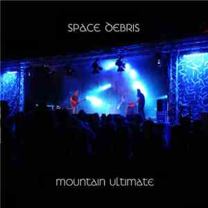 Space Debris - Mountain Ultimate download free