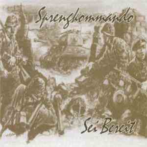 Sprengkommando - Sei Bereit download free