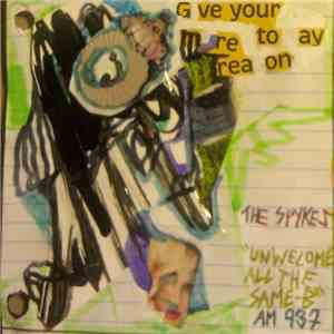 Spykes, The - Unwelcome All The Same - B download free